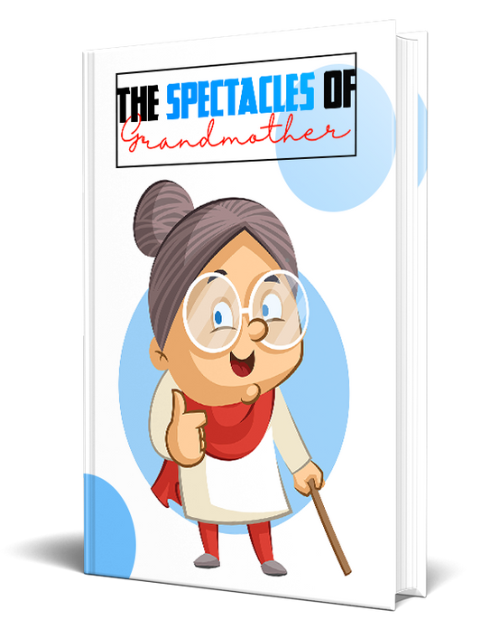 The Spectacles of Grandmother